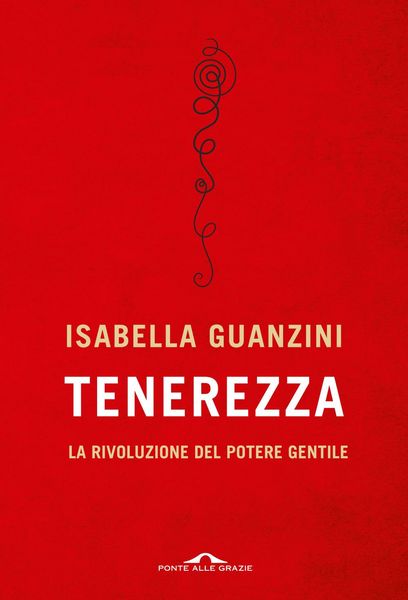 Produktbild: Tenerezza. La rivoluzione del potere gentile