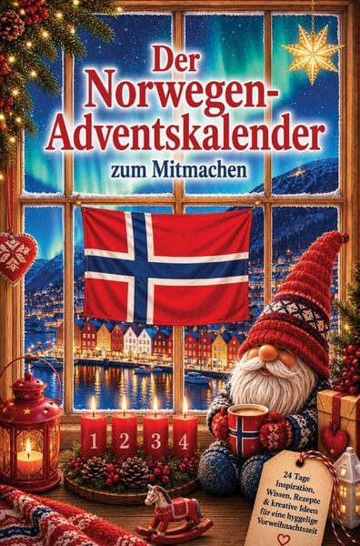 Produktbild: Der Norwegen-Adventskalender zum Mitmachen 24 T&uuml;rchen zum Backen, Basteln, Ausmalen, R&auml;tseln & Entdecken f&uuml;r eine koselige Vorweihnachtszeit