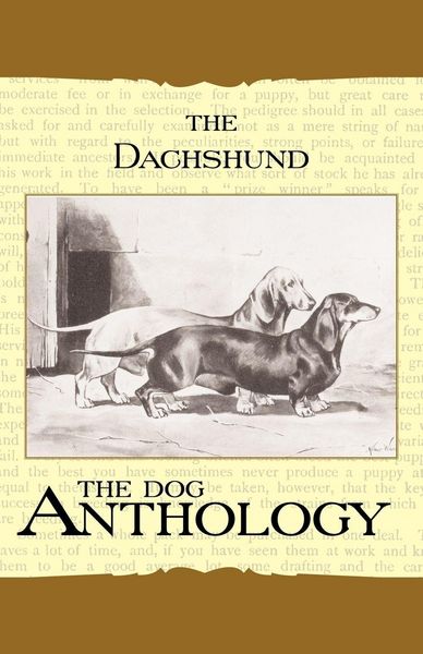 Produktbild: The Daschund - A Dog Anthology (A Vintage Dog Books Breed Classic)