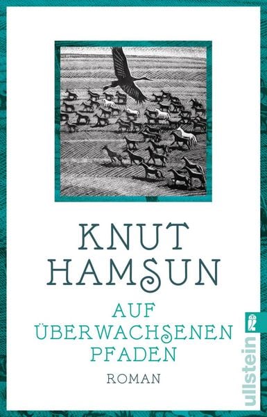 Auf überwachsenen Pfaden, Taschenbuch von Knut Hamsun, Ullstein Taschenbuch, 9783548290492