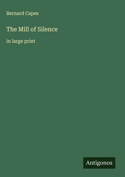 Produktbild: The Mill of Silence