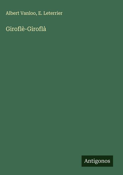 Produktbild: Girofl&egrave;-Girofl&agrave;