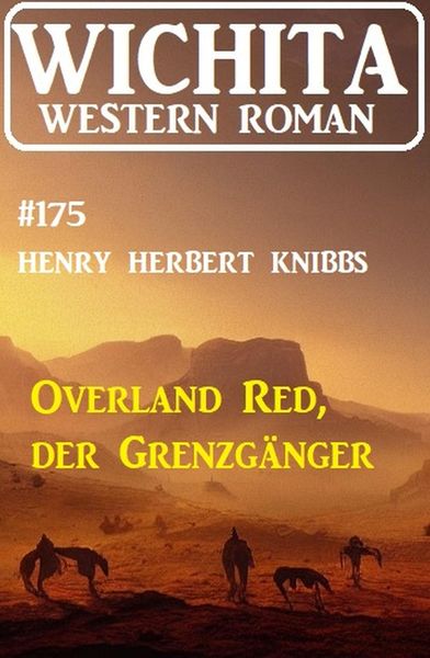 Produktbild: Overland Red, der Grenzg&auml;nger: Wichita Western Roman 175