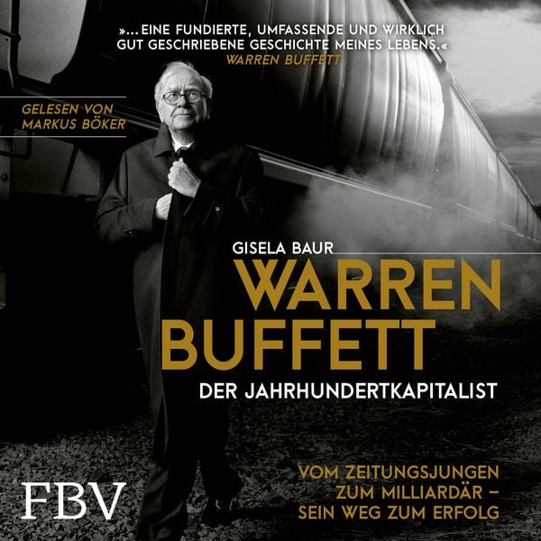 Produktbild: Warren Buffett &ndash; Der Jahrhundertkapitalist