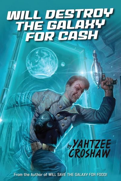 Produktbild: Will Destroy the Galaxy for Cash