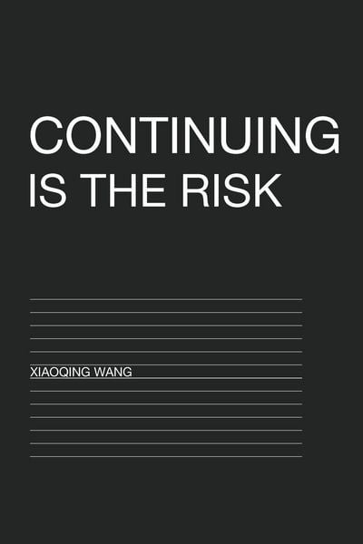 Produktbild: Continuing Is the Risk