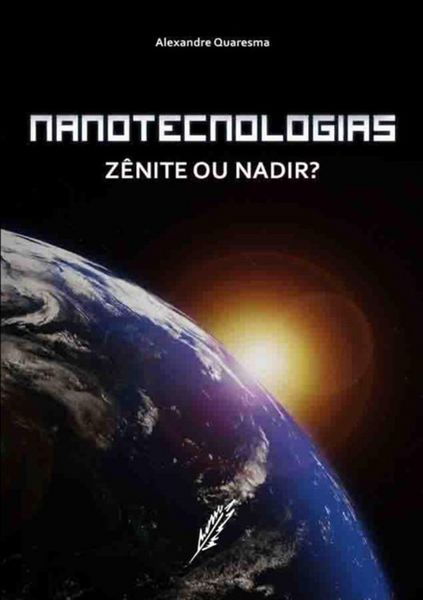 Produktbild: Nanotecnologias: Z&ecirc;nite Ou Nadir?