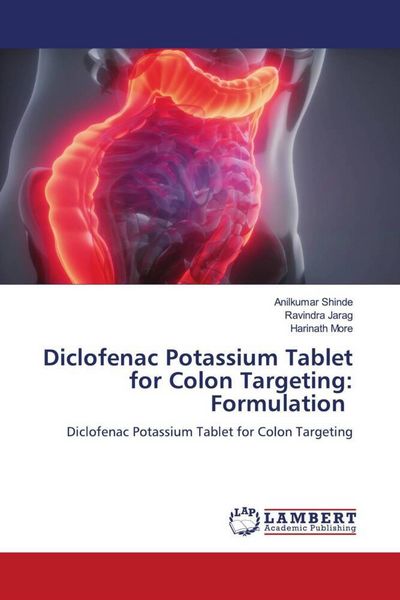 Produktbild: Diclofenac Potassium Tablet for Colon Targeting: Formulation