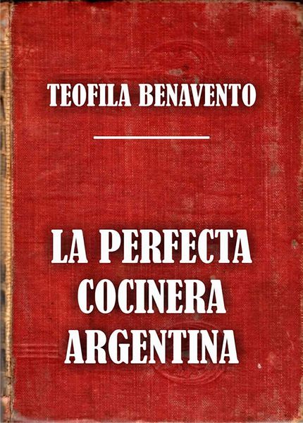 Produktbild: La perfecta cocinera argentina