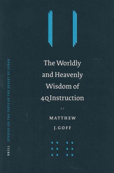 Produktbild: The Worldly and Heavenly Wisdom of 4qinstruction