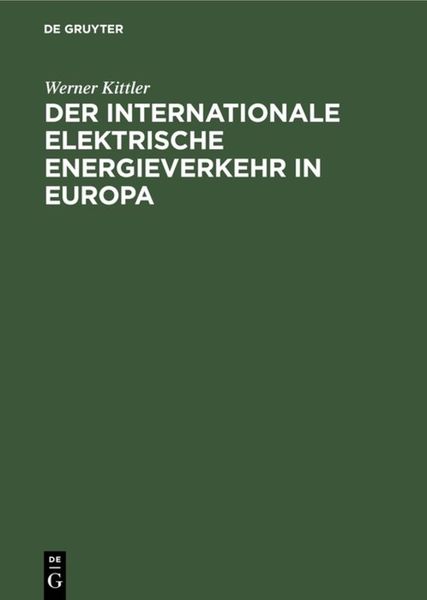 Produktbild: Der internationale elektrische Energieverkehr in Europa