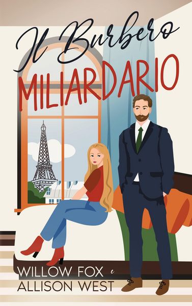 Produktbild: Il Burbero Miliardario (Padre Single Autoritario, #1)
