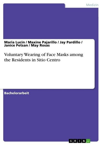 Produktbild: Voluntary Wearing of Face Masks among the Residents in Sitio Centro