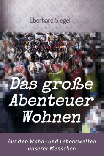 Produktbild: Das gro&szlig;e Abenteuer Wohnen