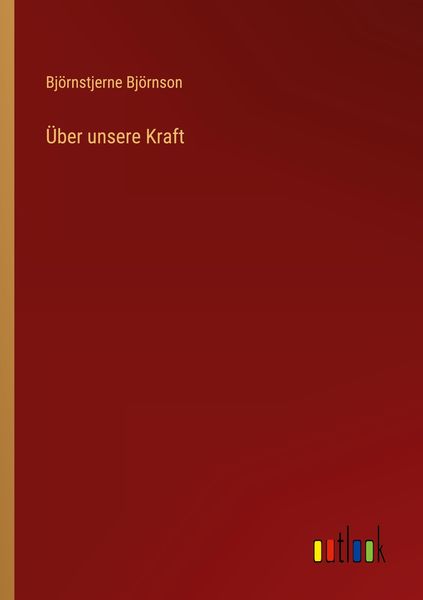 Produktbild: &Uuml;ber unsere Kraft