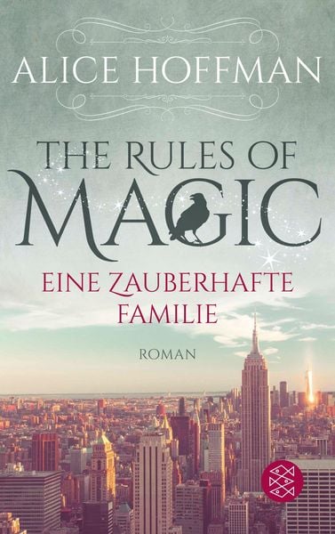Produktbild: The Rules of Magic. Eine zauberhafte Familie