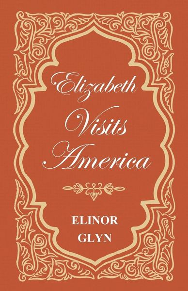 Produktbild: Elizabeth Visits America
