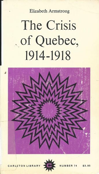 Produktbild: Crisis of Quebec, 1914-1918