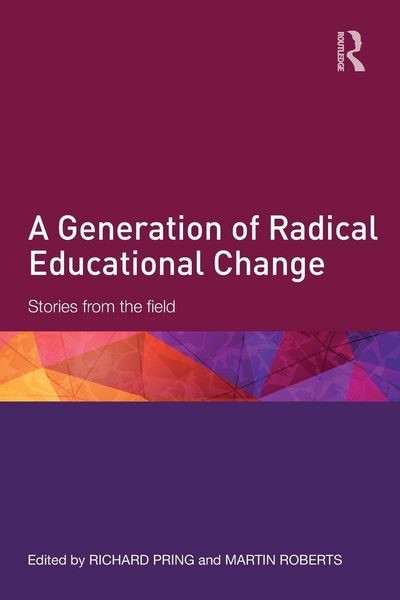 Produktbild: A Generation of Radical Educational Change