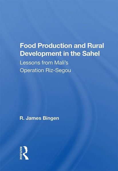 Produktbild: Food Production And Rural Development In The Sahel
