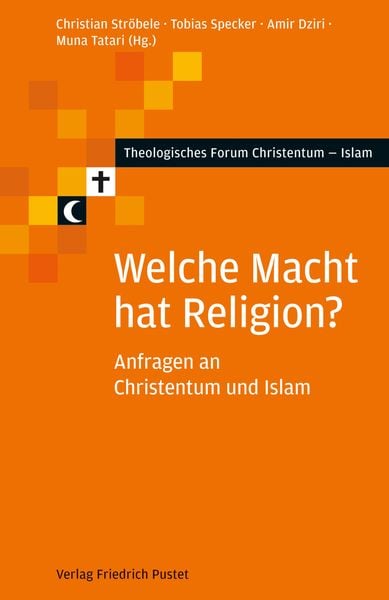 Produktbild: Welche Macht hat Religion?