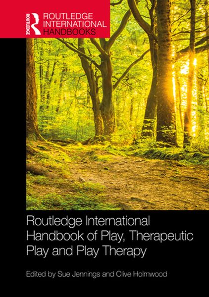 Produktbild: Routledge International Handbook of Play, Therapeutic Play and Play Therapy