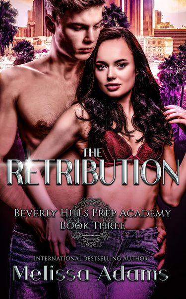 Produktbild: The Retribution (Beverly Hills Prep Academy, #3)