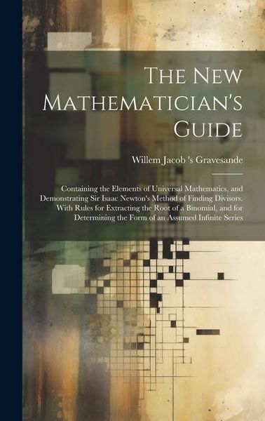 Produktbild: The New Mathematician's Guide