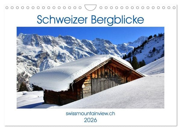Produktbild: Schweizer Bergblicke (Wandkalender 2026 DIN A4 quer), CALVENDO Monatskalender