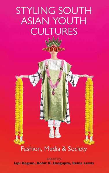 Produktbild: Styling South Asian Youth Cultures