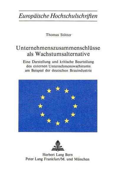 Produktbild: Unternehmenszusammenschl&uuml;sse als Wachstumsalternative