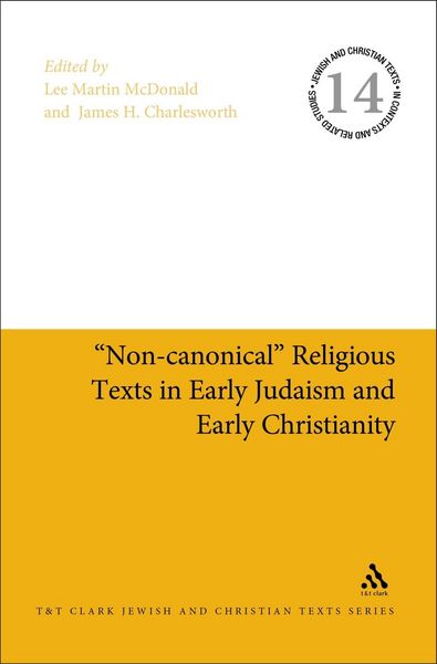 Produktbild: "Non-canonical" Religious Texts in Early Judaism and Early Christianity