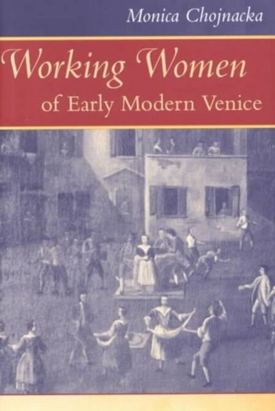 Produktbild: Working Women of Early Modern Venice