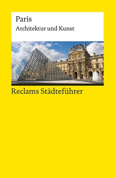 Produktbild: Reclams Städteführer Paris. Architektur und Kunst