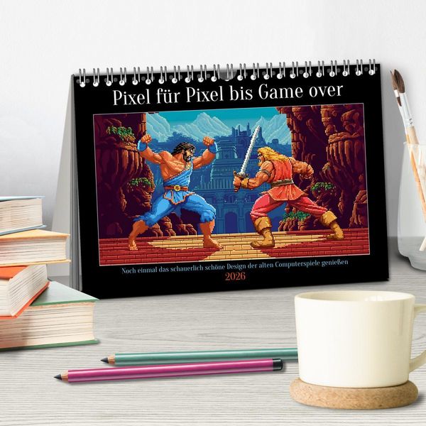 Produktbild: Pixel f&uuml;r Pixel bis Game over (Tischkalender 2026 DIN A5 quer), CALVENDO Monatskalender