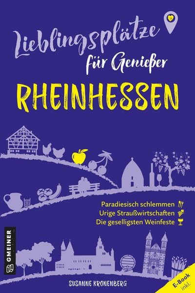 Produktbild: Lieblingspl&auml;tze f&uuml;r Genie&szlig;er - Rheinhessen