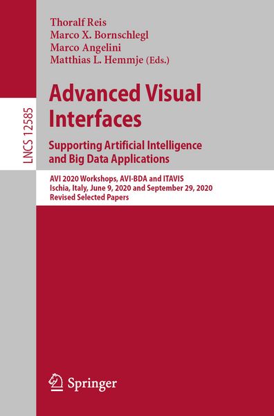Produktbild: Advanced Visual Interfaces. Supporting Artificial Intelligence and Big Data Applications