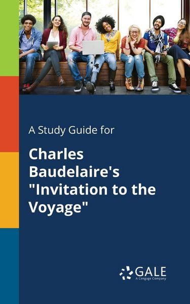 Produktbild: A Study Guide for Charles Baudelaire's "Invitation to the Voyage"