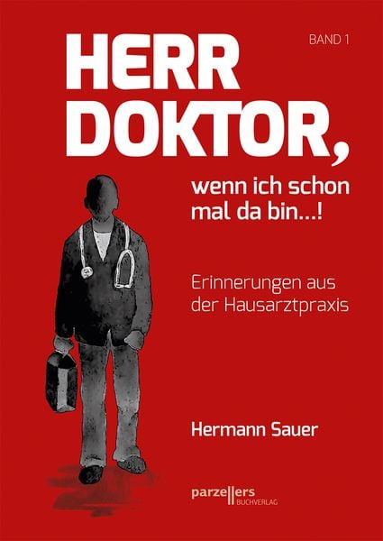 Produktbild: Herr Doktor, wenn ich schon mal da bin ...!