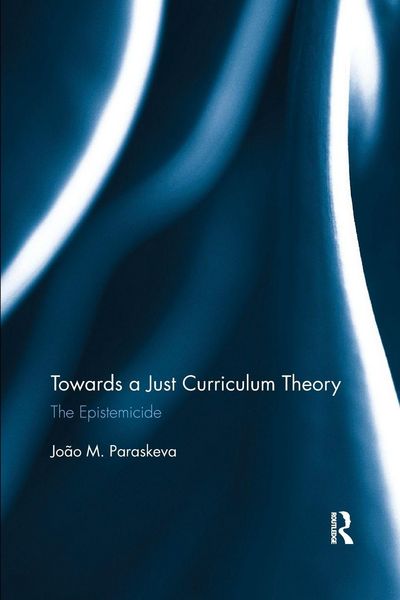 Produktbild: Towards a Just Curriculum Theory