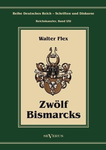 Produktbild: Flex, W: Otto F&uuml;rst von Bismarck - Zw&ouml;lf Bismarcks