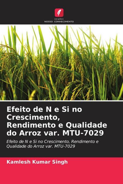 Produktbild: Efeito de N e Si no Crescimento, Rendimento e Qualidade do Arroz var. MTU-7029