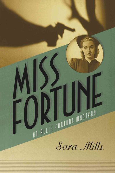 Produktbild: Miss Fortune: An Allie Fortune Mystery #1