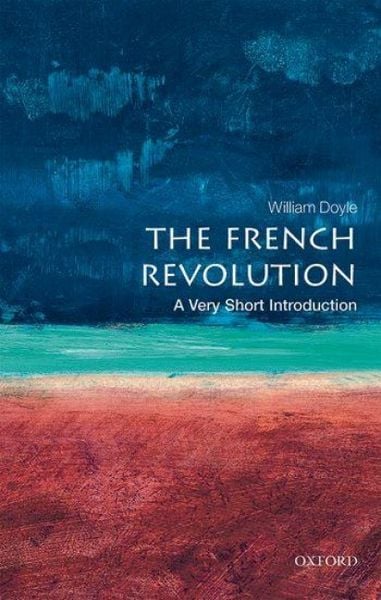 Produktbild: The French Revolution: A Very Short Introduction