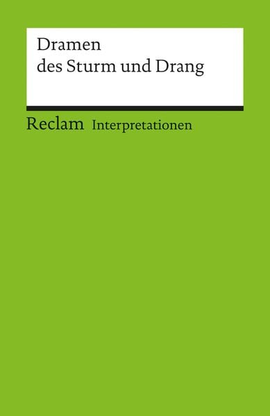 Produktbild: Interpretationen: Dramen des Sturm und Drang
