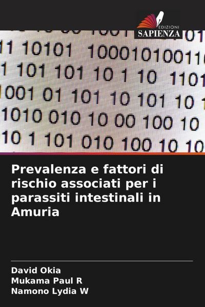 Produktbild: Prevalenza e fattori di rischio associati per i parassiti intestinali in Amuria