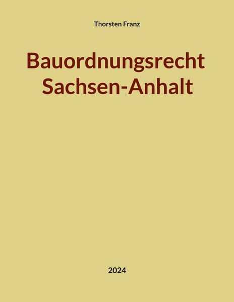 Produktbild: Bauordnungsrecht Sachsen-Anhalt