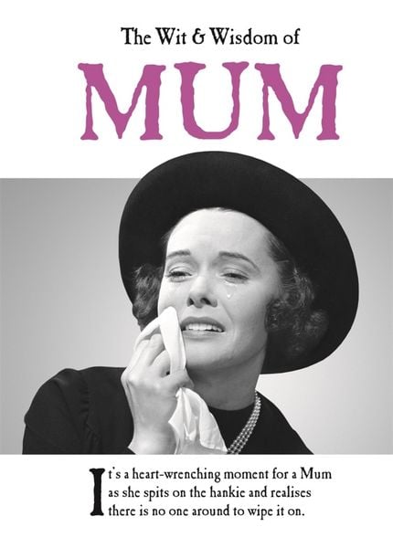 Produktbild: The Wit & Wisdom of Mum
