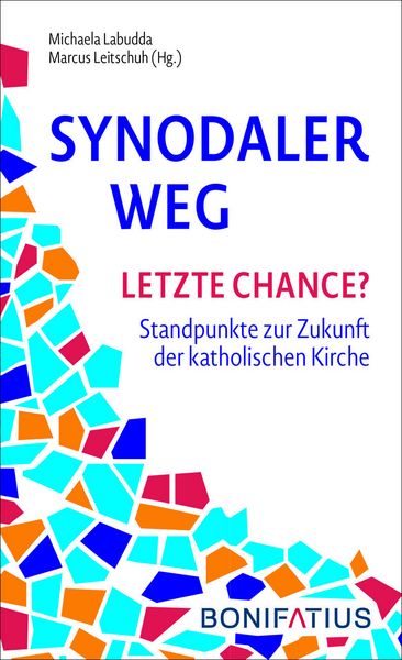 Produktbild: Synodaler Weg - Letzte Chance?