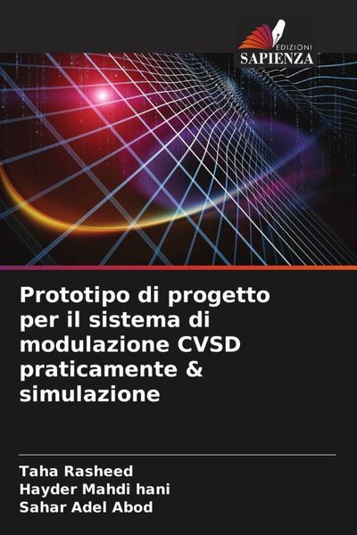 Produktbild: Prototipo di progetto per il sistema di modulazione CVSD praticamente & simulazione